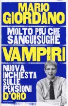 Vampiri_Nuova_Inchiesta_Sulle_Pensioni_D`oro_-Giordano_Mario